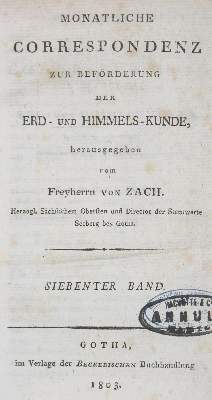 Bild Nr.1: 124-1539 Zach,(F.X.)v. (u. B.v.Lindenau).: (Verschiedene Gebiete - Varia, Astronomie)