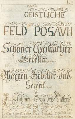 Bild Nr.1: 124-163 Geistliche Feld Posaun.: (Handschriften)