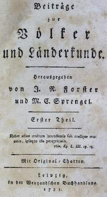 Bild Nr.1: 124-1870 Forster,J.R. u. M.C.Sprengel.: (Verschiedene Länder - Geschichte)
