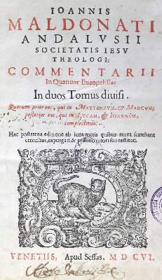 Bild Nr.1: 124-214 Maldonado,J.de.: (Alte Drucke, Handschriften und Theologie)