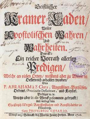 Bild Nr.1: 124-3 Abraham a Santa Clara (d.i. U.Megerle).: (Alte Drucke, Handschriften und Theologie)