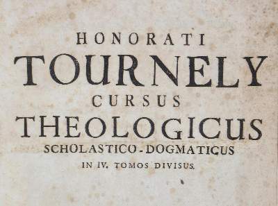 Bild Nr.2: 124-341 Tournely,H.: (Alte Drucke, Handschriften und Theologie)