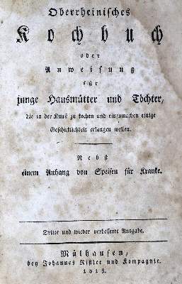 Bild Nr.1: 124-735 Oberrheinisches Kochbuch: (Küche und Haushalt, Kochbücher)