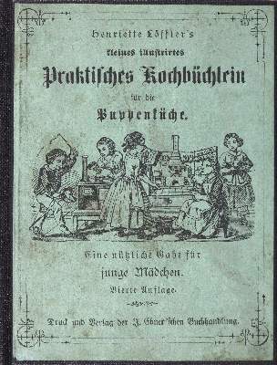 Bild Nr.2: 124-739 Löffler,H.: (Küche und Haushalt, Kochbücher, Puppenkochbücher)