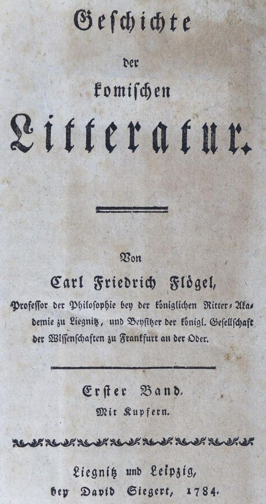 Große Abbildung Nr.1: 125-1096 Flögel,C.F.: (Literatur und illustrierte Bücher bis 19.Jahrhundert)