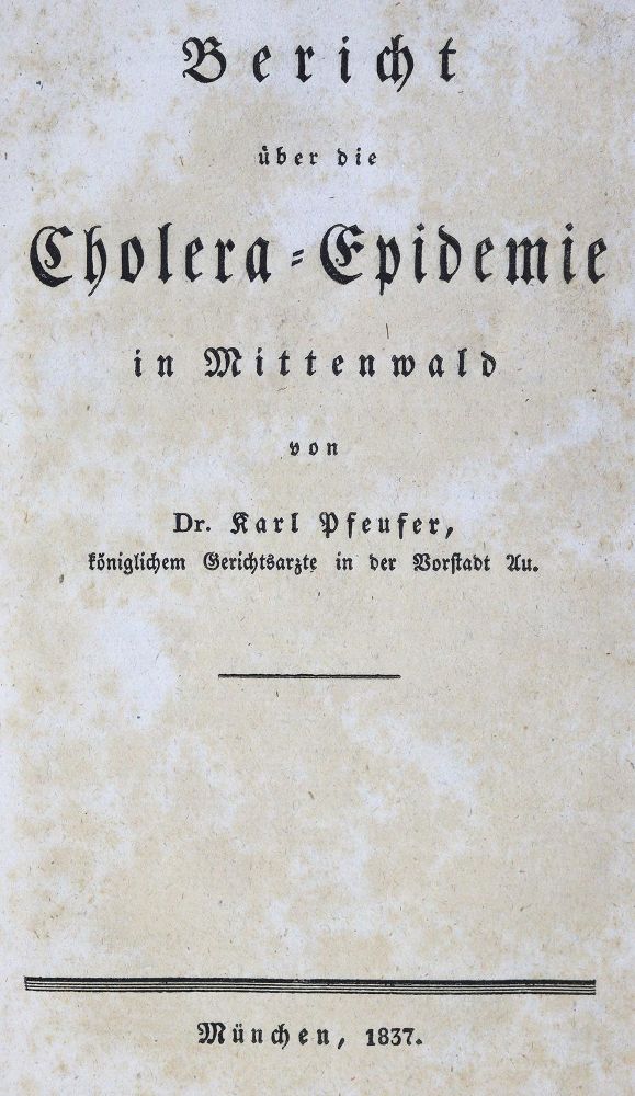 Große Abbildung Nr.1: 125-1537 Pfeufer,K.: (Medizin, Cholera)
