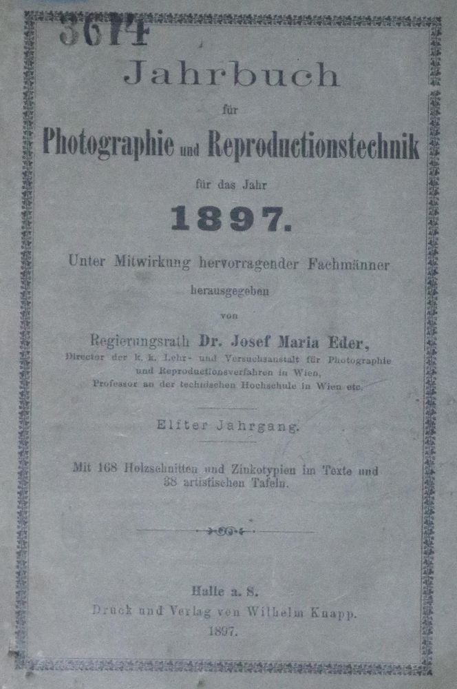 Große Abbildung Nr.1: 125-1718 Jahrbuch für Photographie und Reproductionstechnik.: (Verschiedene Länder - Geschichte, Photographie)