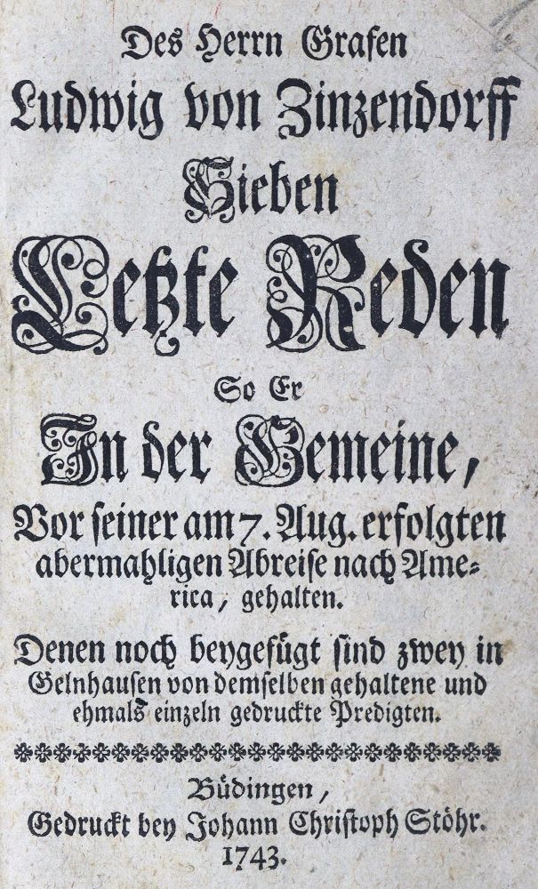 Große Abbildung Nr.1: 125-1755 Zinzendorf,(N.)L.v.: (Amerika, Herrnhuter)