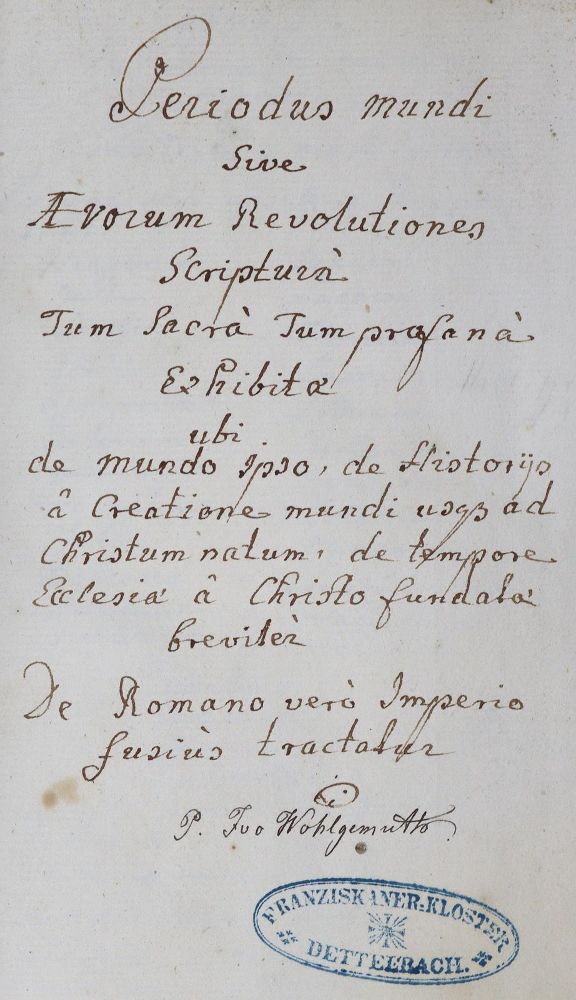 Große Abbildung Nr.1: 125-222 Periodus Mundi: (Handschriften)