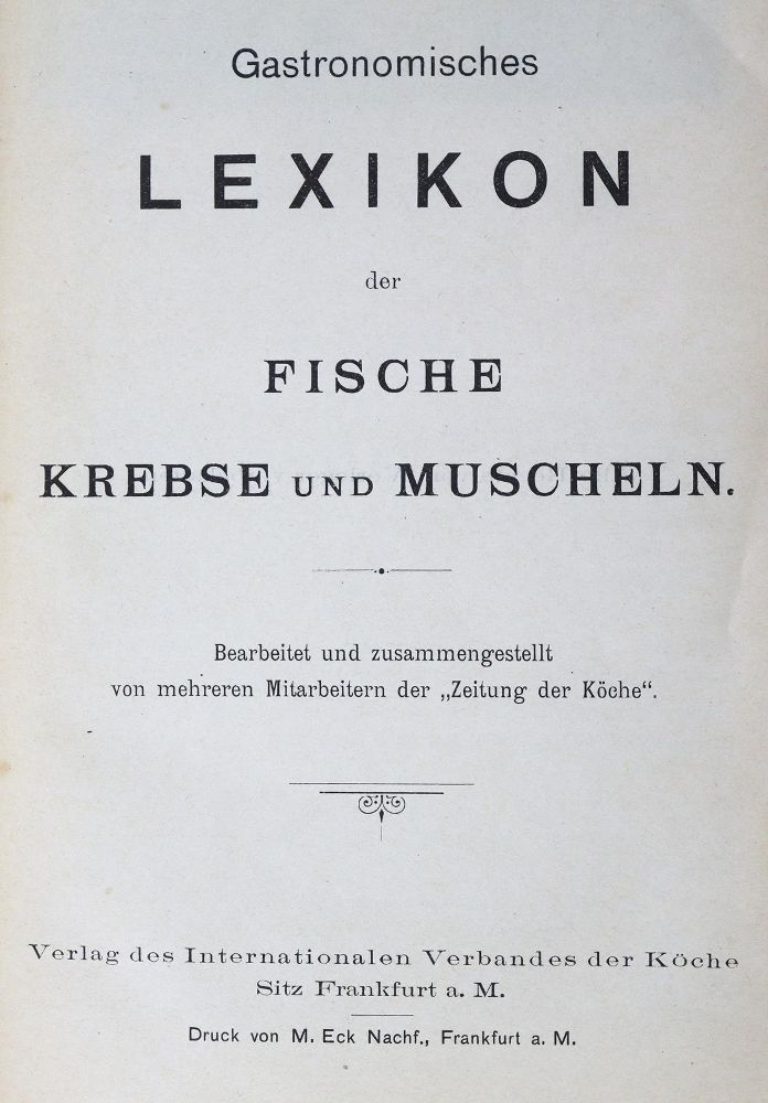 Große Abbildung Nr.1: 125-695 Gastronomisches Lexikon: (Küche und Haushalt, Kochbücher, Fischküche)
