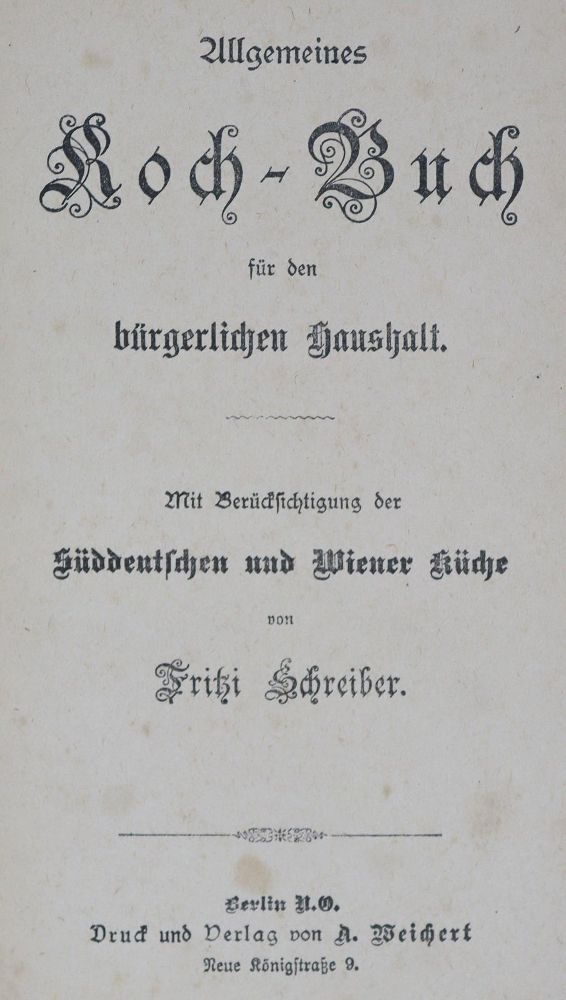 Große Abbildung Nr.1: 125-751 Schreiber,F.: (Küche und Haushalt, Kochbücher)