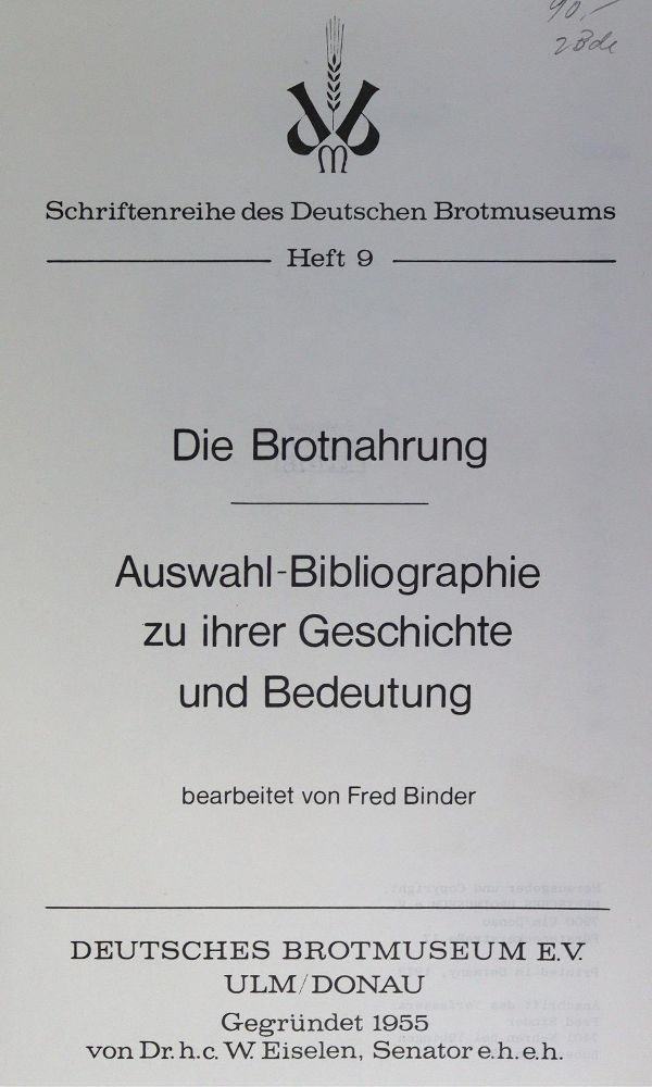 Große Abbildung Nr.2: 125-766 Binder,F. u. M.Franz.: (Küche und Haushalt, Nahrungsmittel, Nahrungs- und Genussmittellehre, Brot)