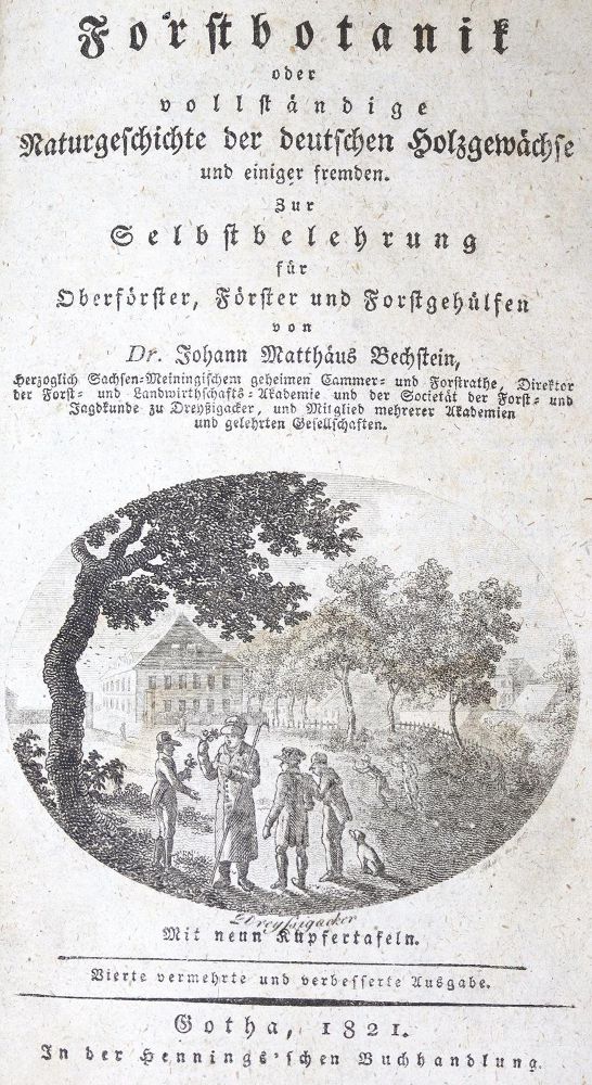 Große Abbildung Nr.1: 125-778 Bechstein,J.M.: (Land- und Forstwirtschaft, Forstwirtschaft)
