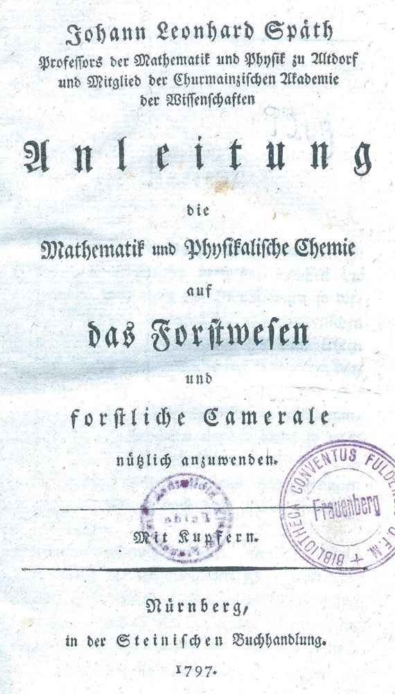 Große Abbildung Nr.1: 125-780 Späth,J.L.: (Land- und Forstwirtschaft, Forstwirtschaft)