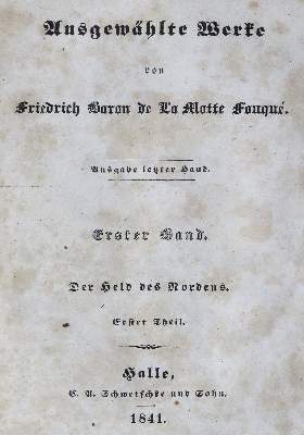 Bild Nr.1: 125-1099 Fouque,F.de la Motte.: (Literatur und illustrierte Bücher bis 19.Jahrhundert)