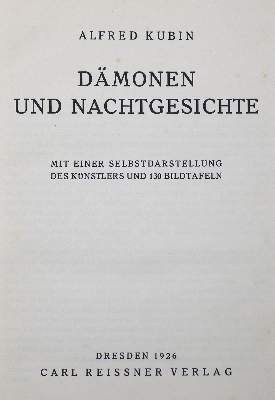 Bild Nr.3: 125-1348 Kubin,A.: (Literatur und illustrierte Bücher 20.Jahrhundert - Alte Literatur in modernen Ausgaben)