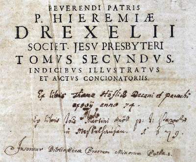 Bild Nr.3: 125-139 Drexel,J.: (Alte Drucke, Handschriften und Theologie)