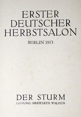 Bild Nr.4: 125-1450 Erster deutscher Herbstsalon,: (Sturm)