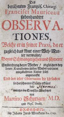 Bild Nr.1: 125-1556 Mauriceau,F.: (Medizin, Gynäkologie)