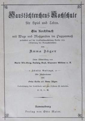 Bild Nr.1: 125-736 Jäger,A. (d.i. A.Bihan).: (Küche und Haushalt, Kochbücher, Puppenkochbücher)