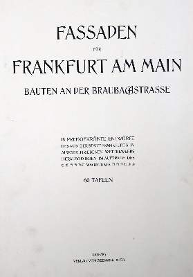 Bild Nr.4: 125-805 Fassaden für Frankfurt am Main.: (Architektur, Frankfurt/M.)