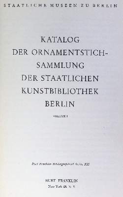 Bild Nr.1: 125-836 Katalog der Ornamentstichsammlung: (Ornamente)