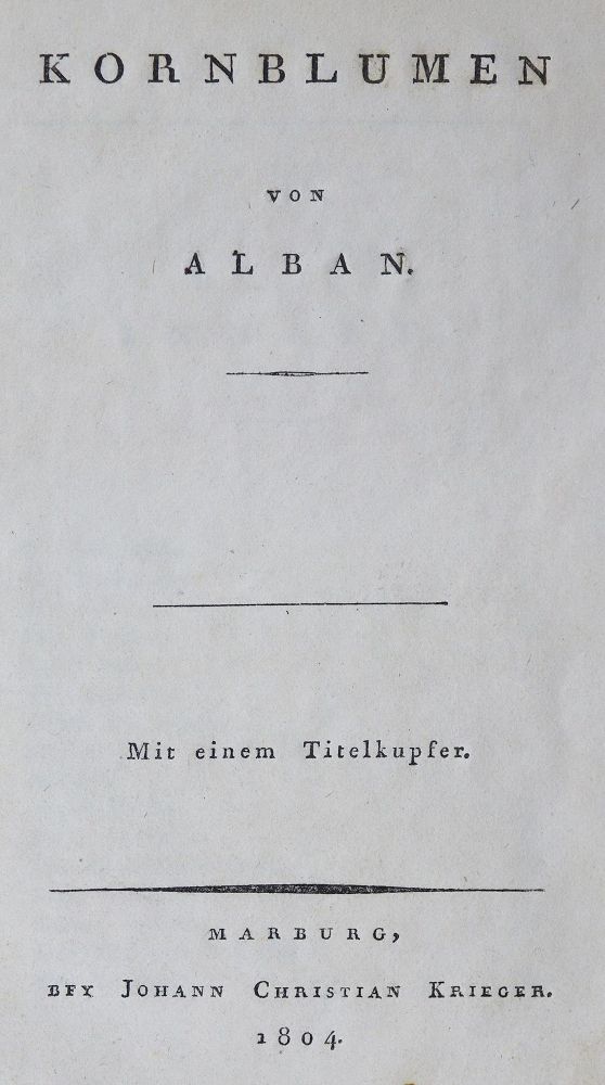 Große Abbildung Nr.1: 126-1199 Alban (d.i. K.H.G.v.Meusebach).: (Literatur und illustrierte Bücher bis 19.Jahrhundert)