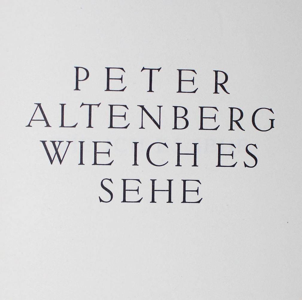 Große Abbildung Nr.1: 126-1378 Altenberg,P. (d.i. R.Engländer).: (Literatur und illustrierte Bücher 20.Jahrhundert - Alte Literatur in modernen Ausgaben)