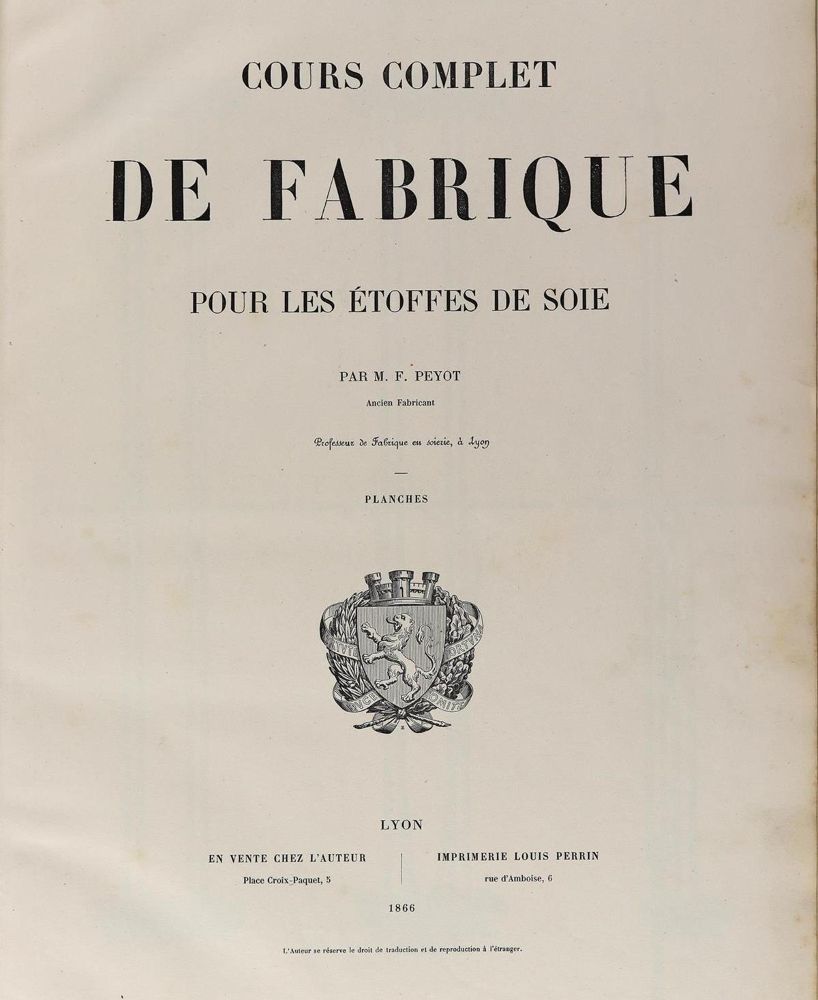 Große Abbildung Nr.1: 126-1706 Peyot,M.F.: (Verschiedene Gebiete - Varia, Textil, Seide)