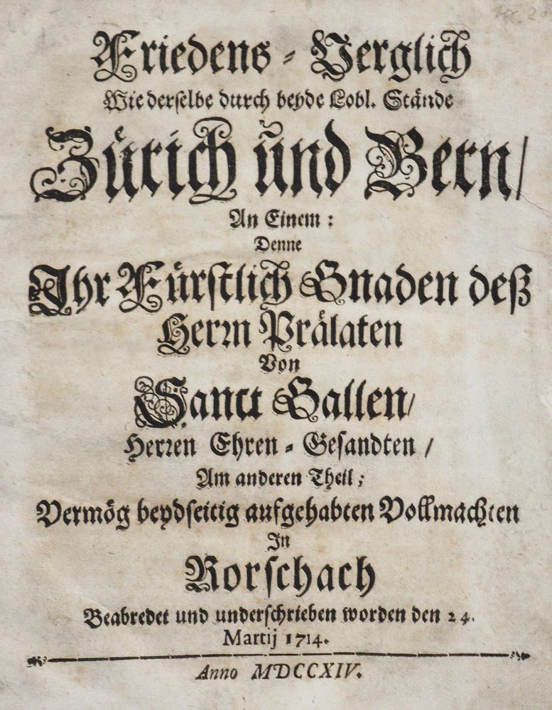 Große Abbildung Nr.1: 126-1961 Friedens-Verglich: (Schweiz, Toggenburger Krieg)