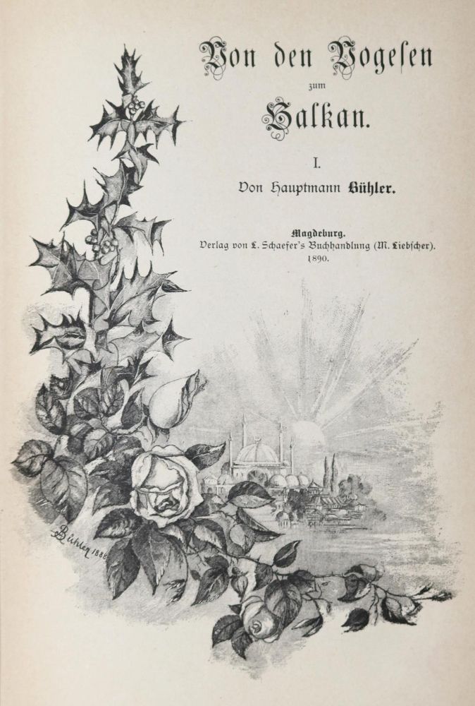 Große Abbildung Nr.1: 126-1990 Bühler,A. u. Sarwey.: (Verschiedene Länder - Geschichte, Balkan)