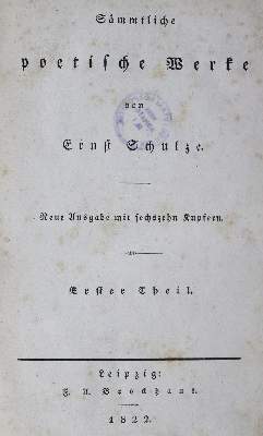 Bild Nr.2: 126-1340 Schulze,E.: (Literatur und illustrierte Bücher bis 19.Jahrhundert)