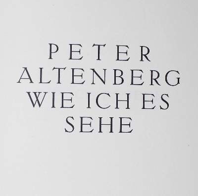 Bild Nr.1: 126-1378 Altenberg,P. (d.i. R.Engländer).: (Literatur und illustrierte Bücher 20.Jahrhundert - Alte Literatur in modernen Ausgaben)