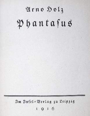 Bild Nr.1: 126-1447 Holz,A.: (Literatur und illustrierte Bücher 20.Jahrhundert - Alte Literatur in modernen Ausgaben)