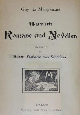 Bild Nr.1: 126-1473 Maupassant,G.de.: (Literatur und illustrierte Bücher 20.Jahrhundert - Alte Literatur in modernen Ausgaben)