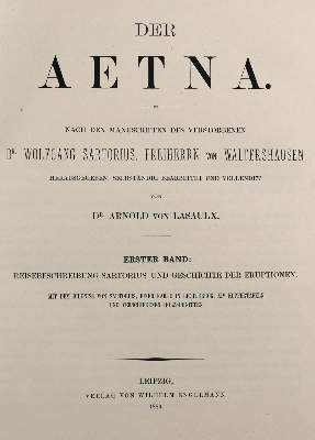 Bild Nr.3: 126-1903 Sartorius von Waltershausen,W. u. A.v.Lasaulx.: (Italien)