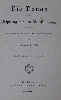 Bild Nr.2: 126-1998 Heksch,A.F.: (Verschiedene Länder - Geschichte, Donau)