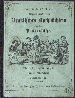 Bild Nr.2: 126-923 Löffler,H.: (Küche und Haushalt, Kochbücher, Puppenkochbücher)