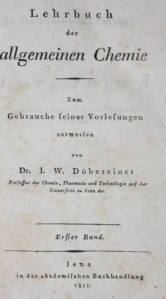 Große Abbildung Nr.1: 127-100 Döbereiner,J.W.: (Aus der Sammlung Professor Dr.Dr.Johannes Büttner Teil 1)