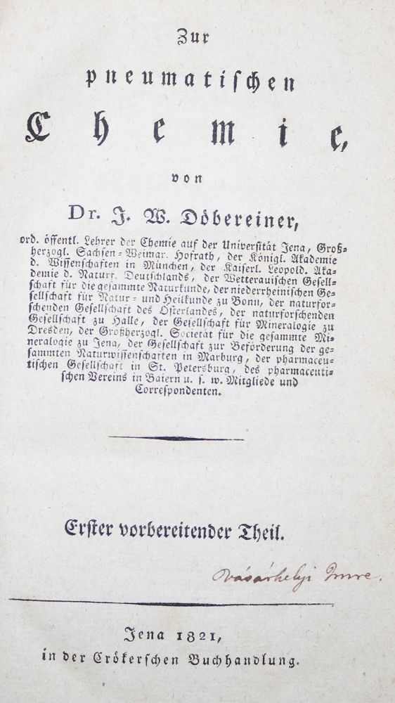 Große Abbildung Nr.1: 127-101 Döbereiner,J.W.: (Aus der Sammlung Professor Dr.Dr.Johannes Büttner Teil 1)