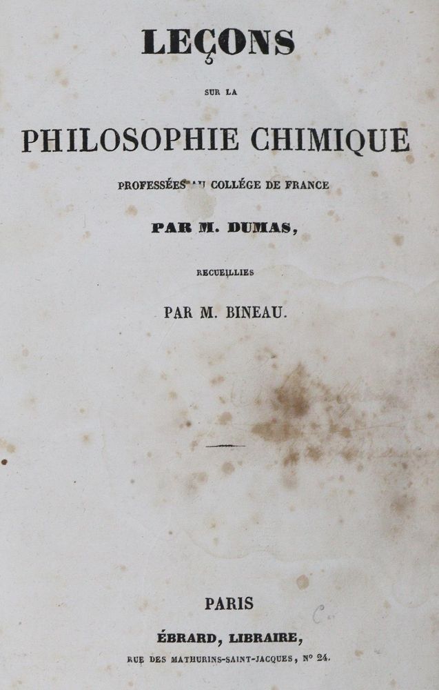 Große Abbildung Nr.1: 127-113 Dumas,(J.B.).: (Aus der Sammlung Professor Dr.Dr.Johannes Büttner Teil 1)