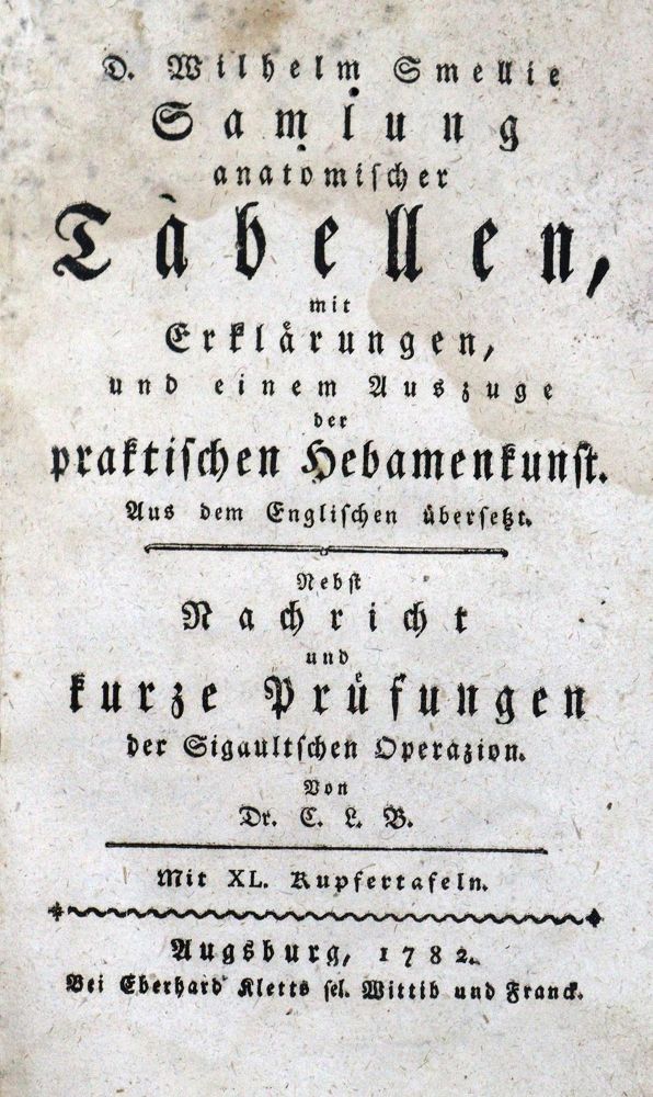 Große Abbildung Nr.1: 127-1492 Smellie,W.: (Medizin, Gynäkologie)