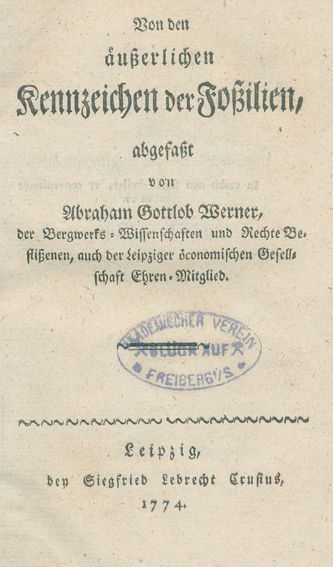 Große Abbildung Nr.1: 127-1553 Werner,A.G.: (Verschiedene Gebiete - Varia, Geologie - Mineralogie u. Paläontologie)