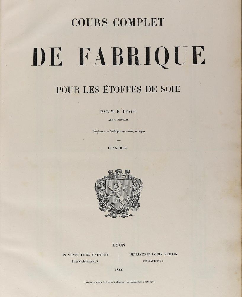 Große Abbildung Nr.1: 127-1570 Peyot,M.F.: (Verschiedene Gebiete - Varia, Textil, Seide)