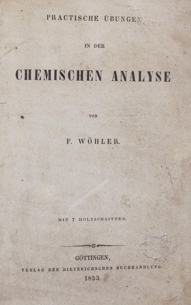 Große Abbildung Nr.1: 127-503 Wöhler,F.: (Aus der Sammlung Professor Dr.Dr.Johannes Büttner Teil 1)