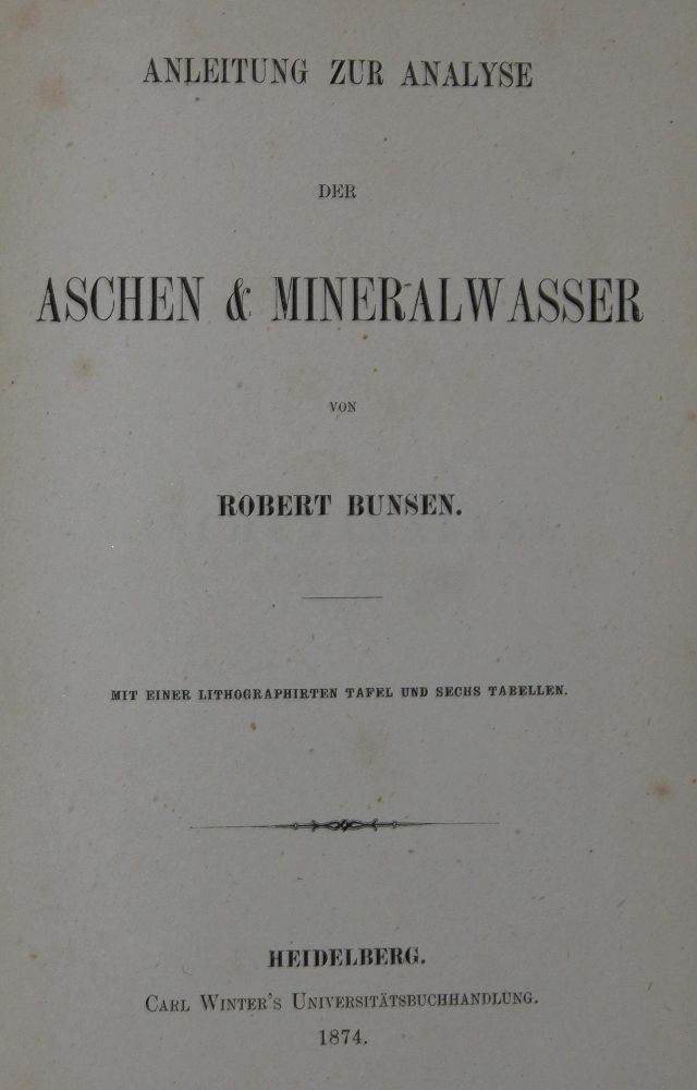 Große Abbildung Nr.1: 127-70 Bunsen,R.: (Aus der Sammlung Professor Dr.Dr.Johannes Büttner Teil 1)