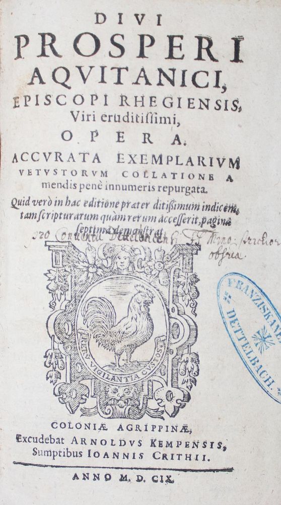Große Abbildung Nr.1: 127-786 Prosper Aquitanus.: (Alte Drucke, Handschriften und Theologie)