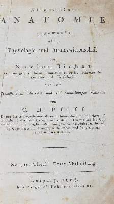 Bild Nr.1: 127-43 Bichat,X.: (Aus der Sammlung Professor Dr.Dr.Johannes Büttner Teil 1)