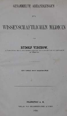 Bild Nr.1: 127-489 Virchow,R.: (Aus der Sammlung Professor Dr.Dr.Johannes Büttner Teil 1)