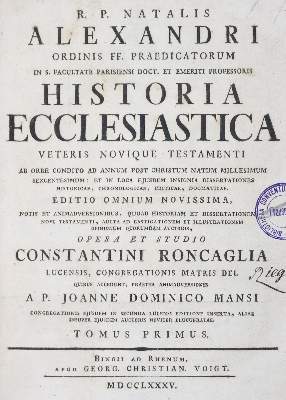 Bild Nr.1: 127-775 Natalis Alexander (= A.Noel).: (Alte Drucke, Handschriften und Theologie)